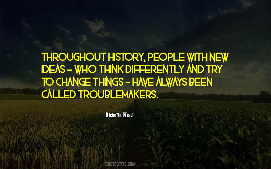 To Change Things Quotes #1094523