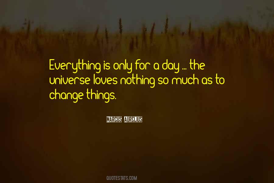 To Change Things Quotes #1690435