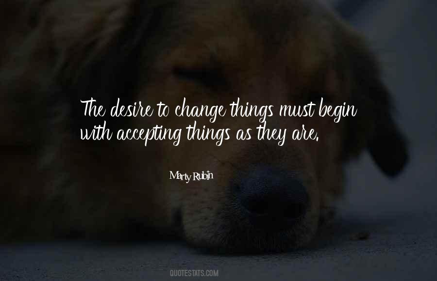 To Change Things Quotes #319644