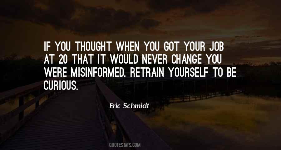 To Change Yourself Quotes #11917