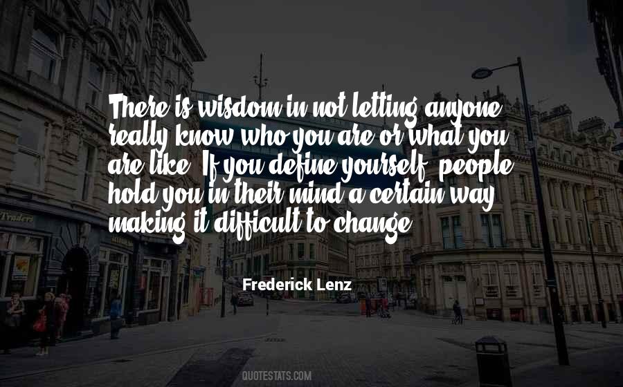 To Change Yourself Quotes #309929 To Change Yourself Quotes #309929