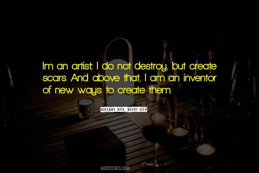 To Create Art Quotes #241122