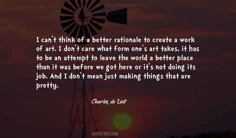 To Create Art Quotes #258967