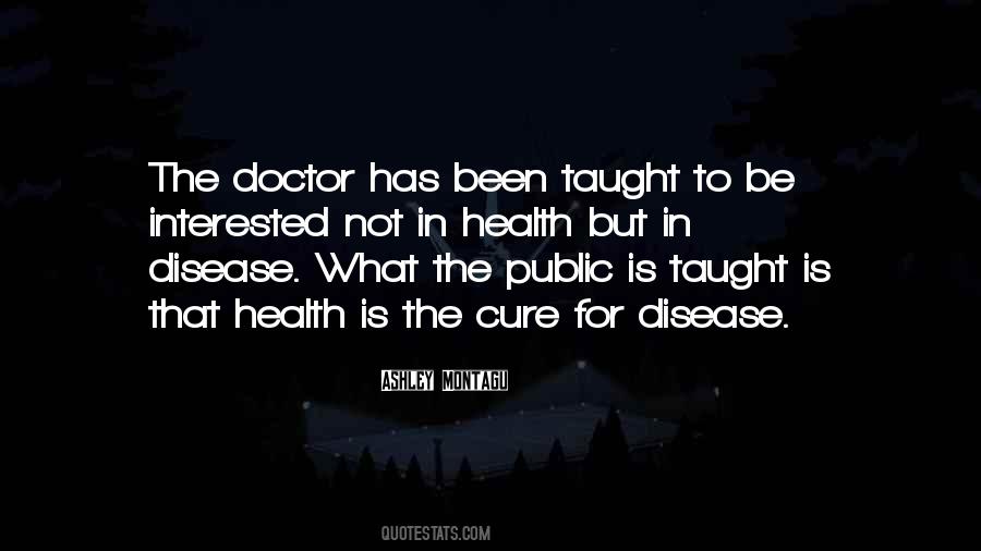 To Cure Quotes #113979 To Cure Quotes #113979