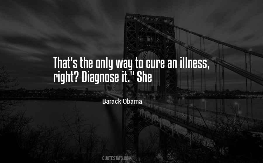 To Cure Quotes #940677