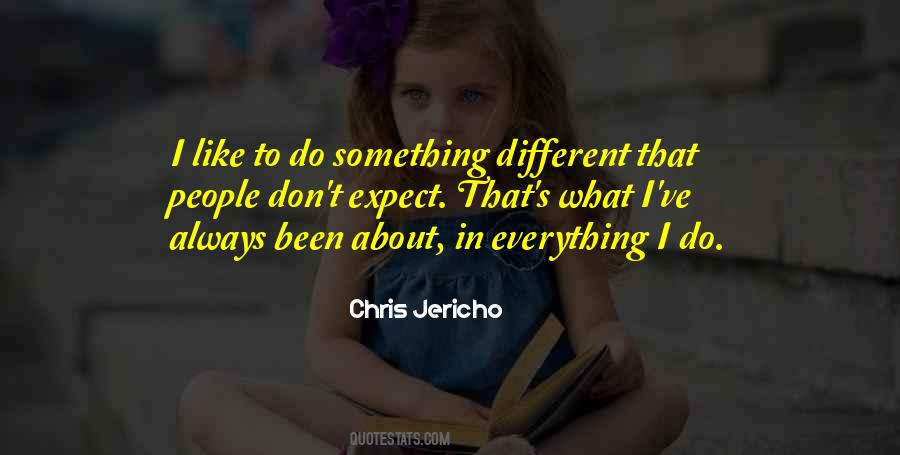 To Do Something Quotes #1711617