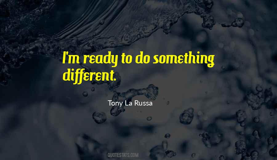 To Do Something Quotes #1719063