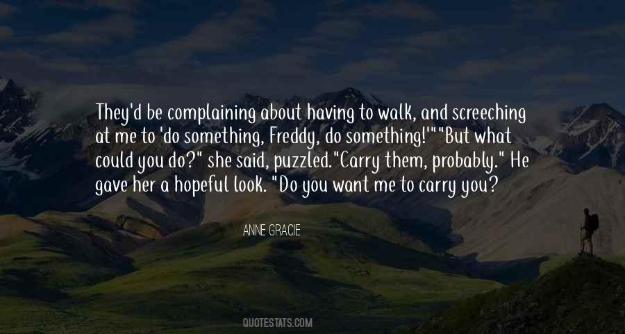 To Do Something Quotes #1768046