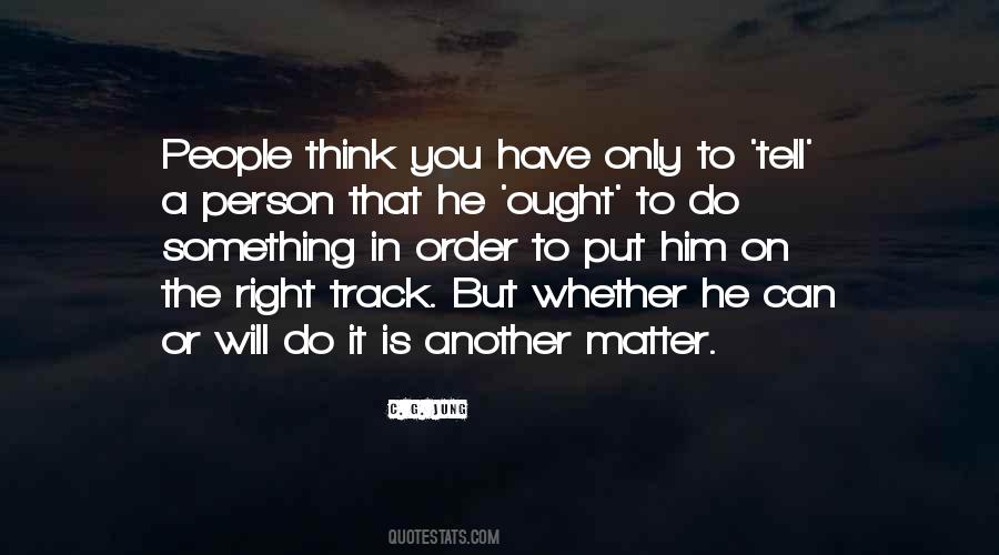 To Do Something Quotes #1769550