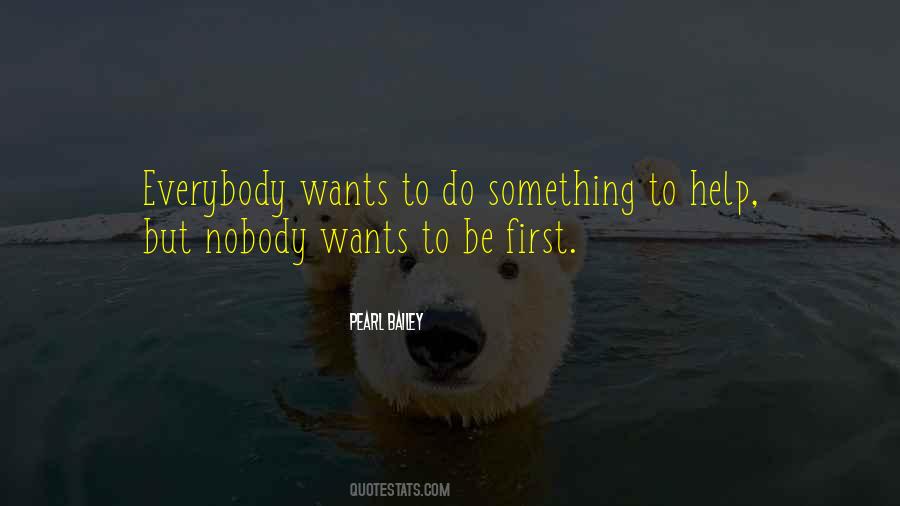 To Do Something Quotes #1779353
