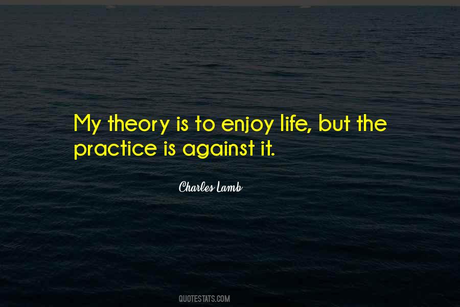 To Enjoy Life Quotes #1054157