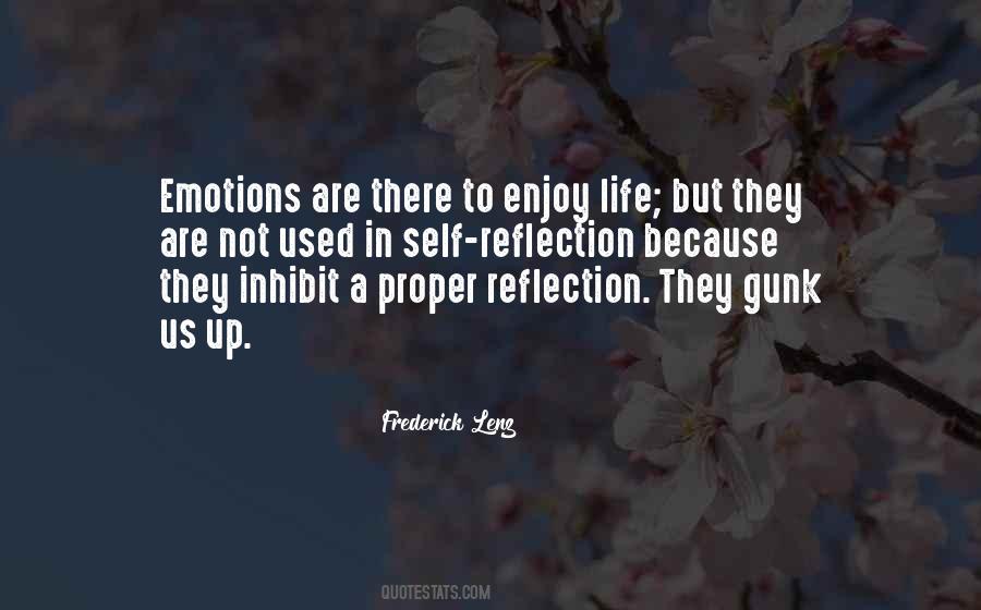 To Enjoy Life Quotes #295224