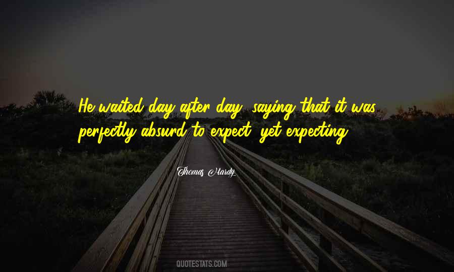 To Expect Quotes #1073786