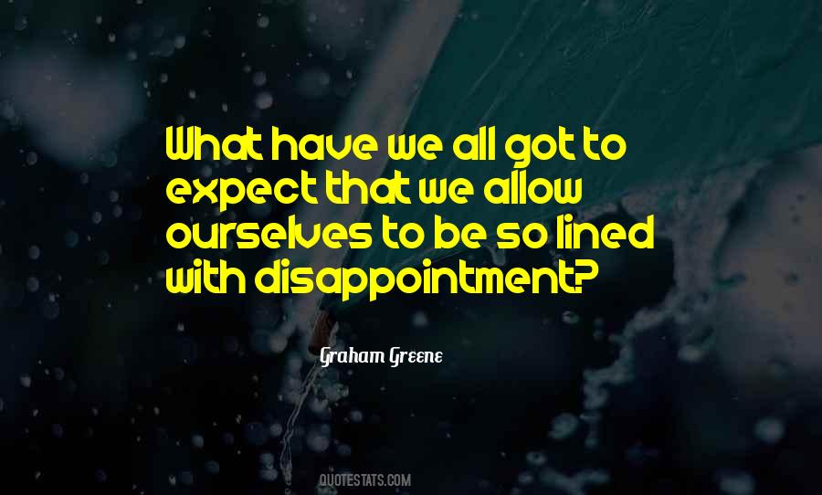 To Expect Quotes #1267606