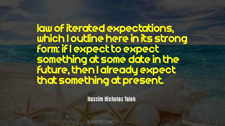 To Expect Quotes #1333724