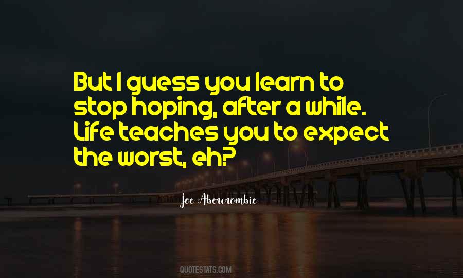 To Expect Quotes #1394166