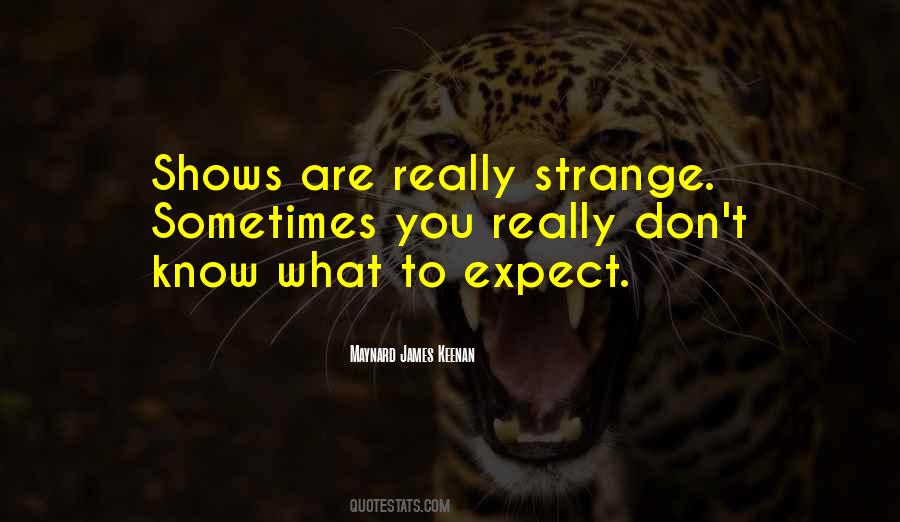 To Expect Quotes #1426830