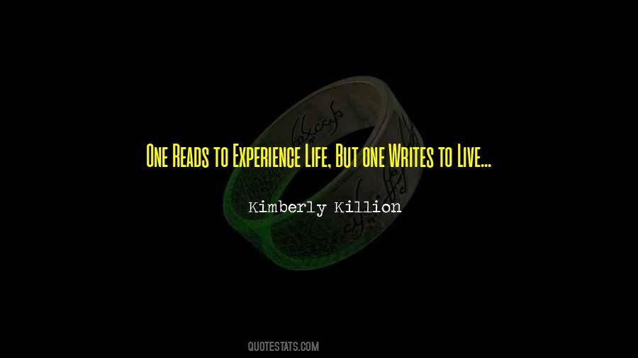 To Experience Life Quotes #1437701