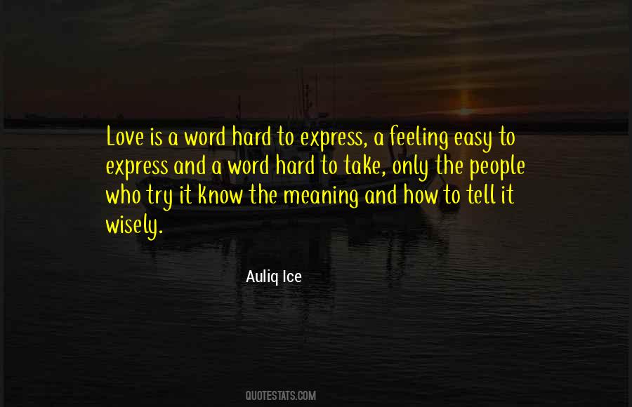 To Express Love Quotes #127060