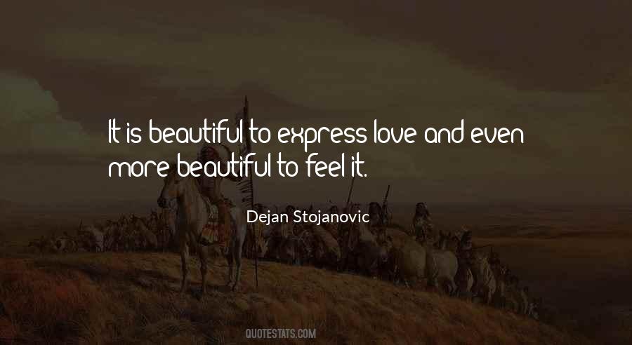To Express Love Quotes #1552877