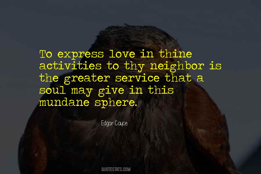 To Express Love Quotes #914654