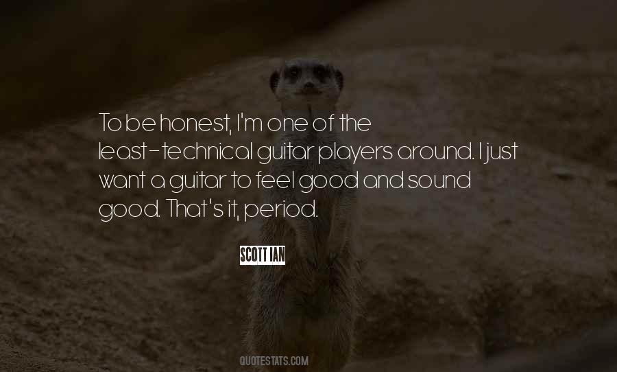 To Feel Good Quotes #1391588