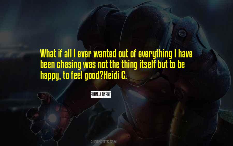 To Feel Good Quotes #1526105