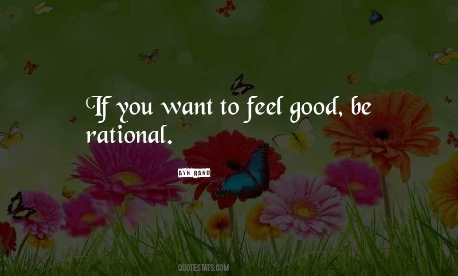 To Feel Good Quotes #1732028