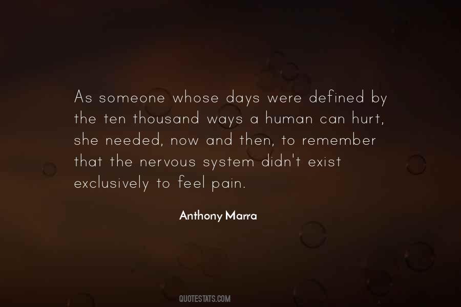 To Feel Pain Quotes #483236