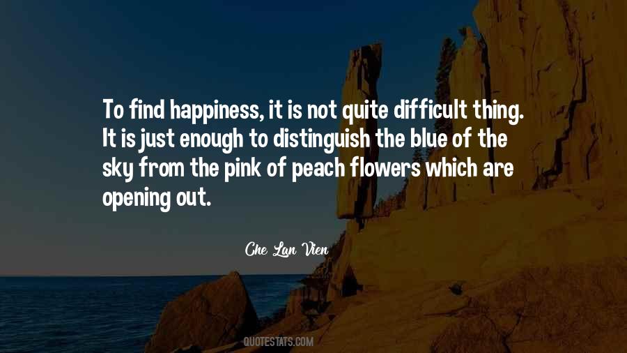 To Find Happiness Quotes #1556083