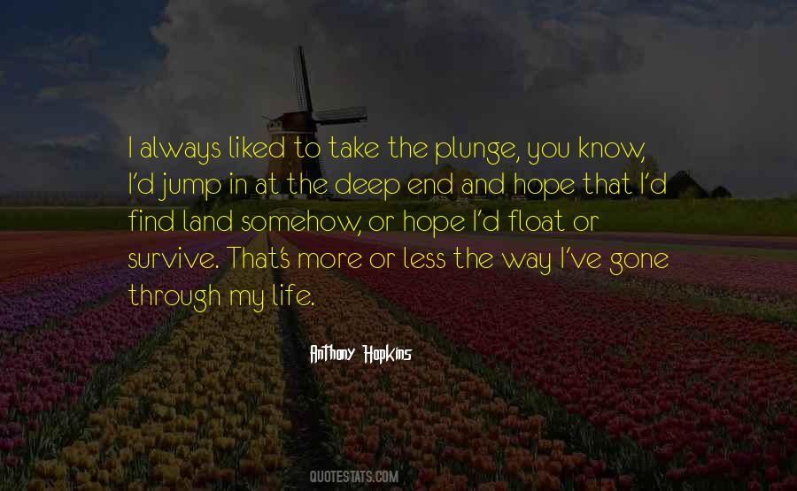 To Find Hope Quotes #137319