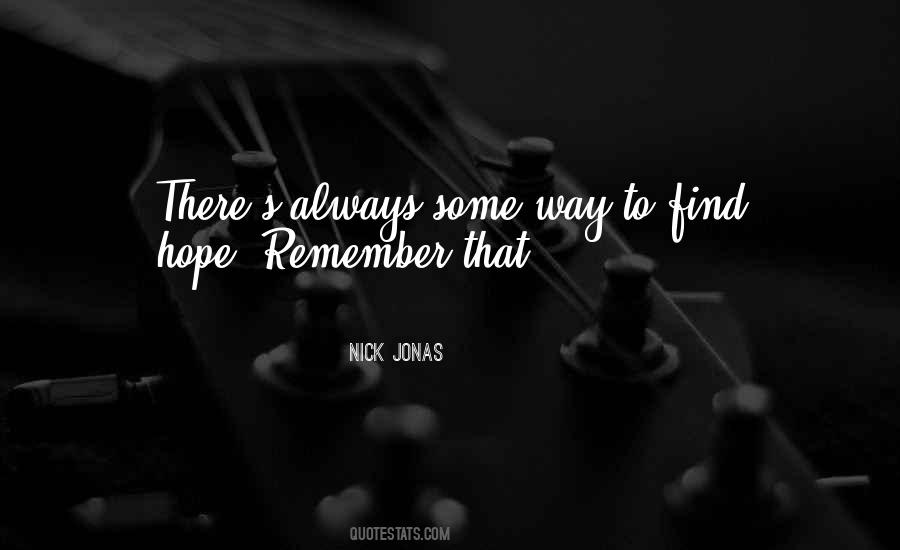 To Find Hope Quotes #1401890