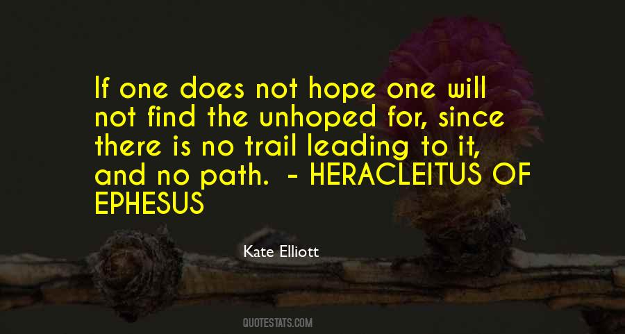 To Find Hope Quotes #77939