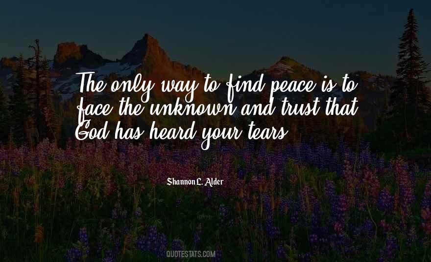 To Find Peace Quotes #1358168