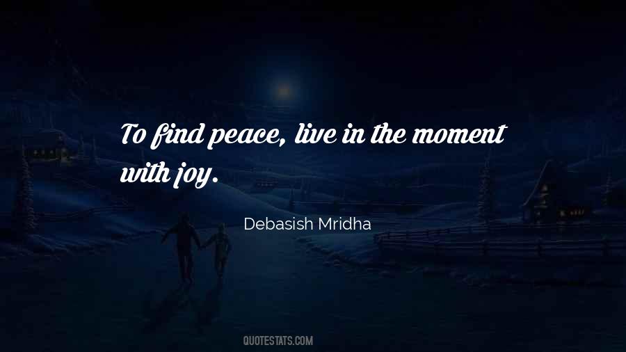 To Find Peace Quotes #520748