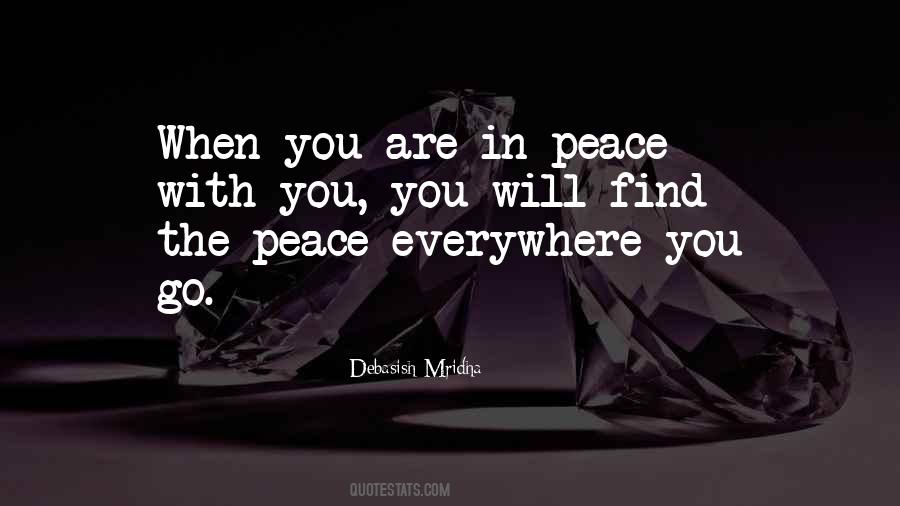 To Find Peace Within Yourself Quotes #44457