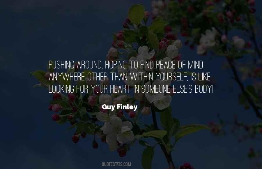 To Find Peace Within Yourself Quotes #911249