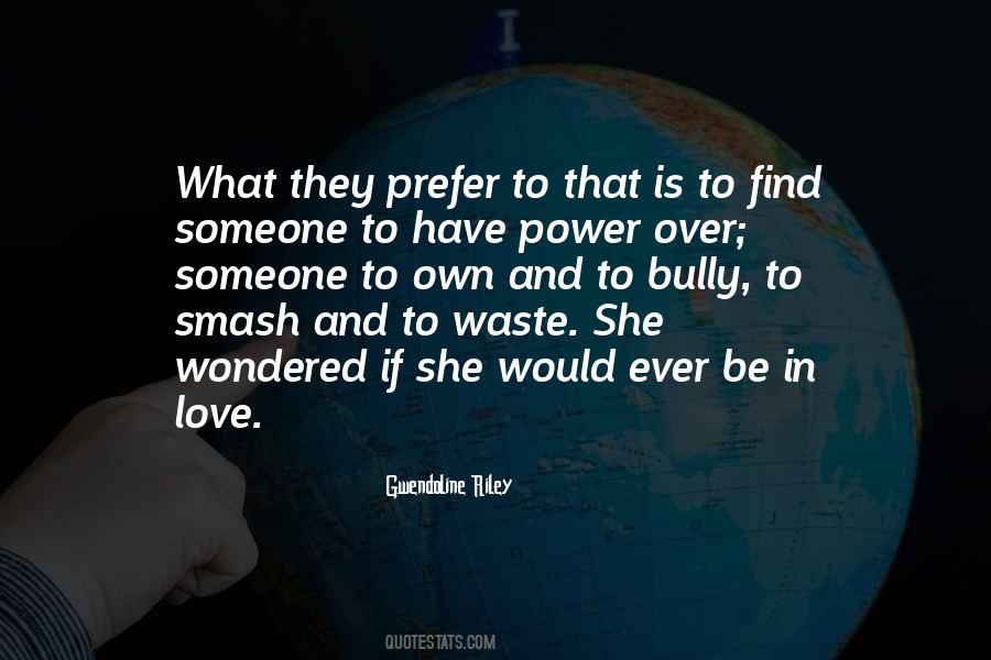 To Find Someone Quotes #1020007