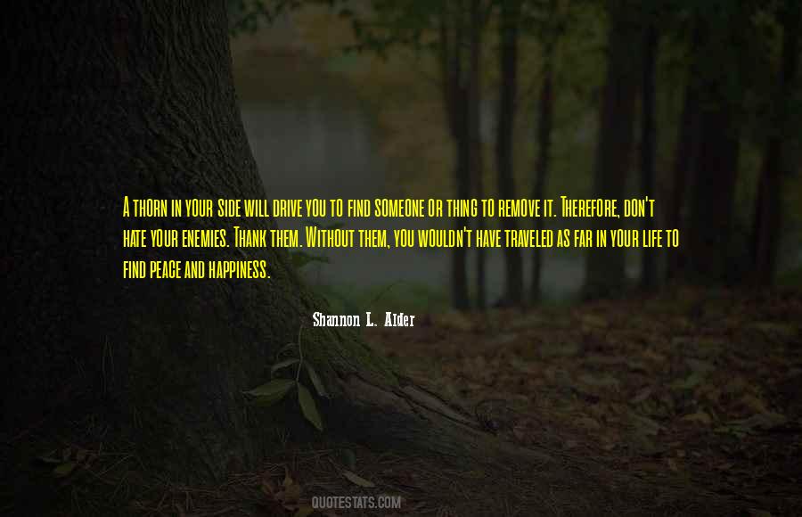 To Find Someone Quotes #1118316