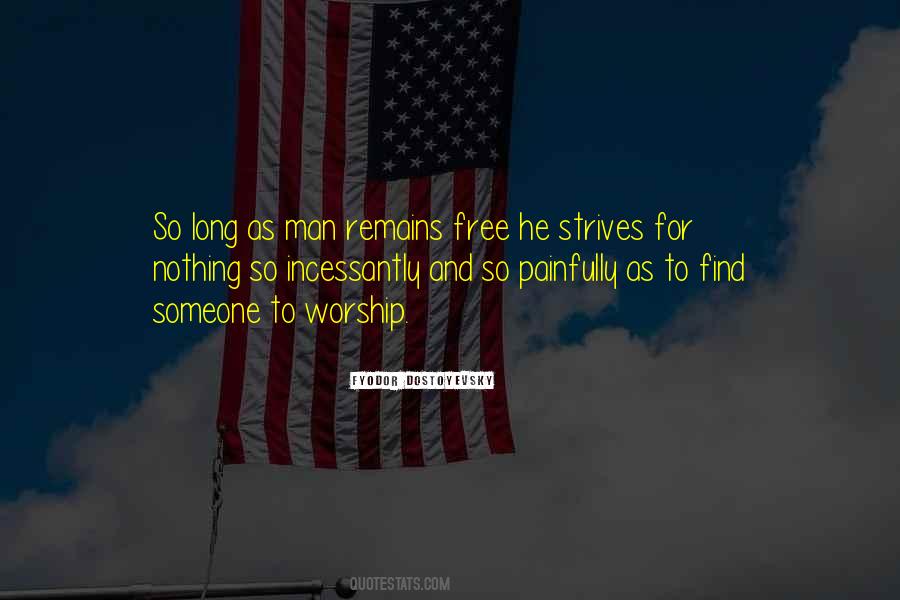 To Find Someone Quotes #1412044