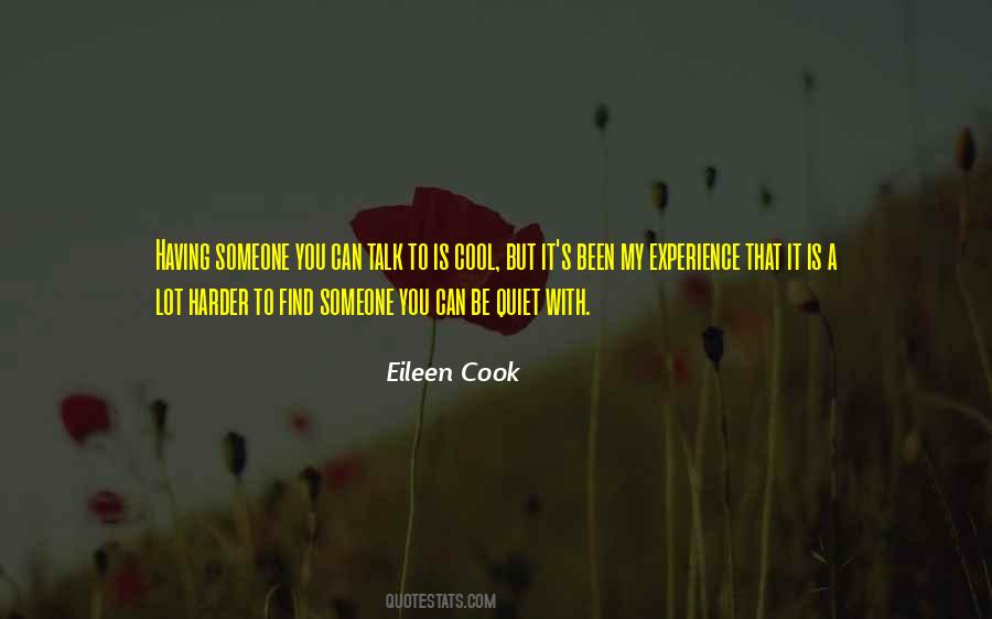 To Find Someone Quotes #314924