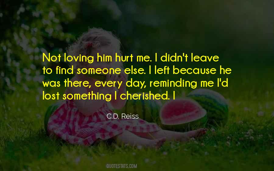To Find Someone Quotes #916976