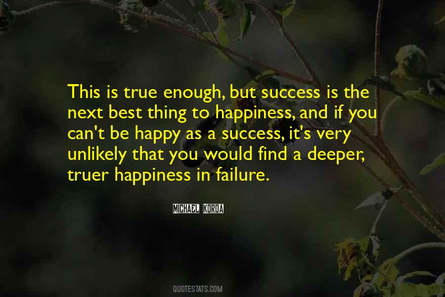 To Find True Happiness Quotes #1203103
