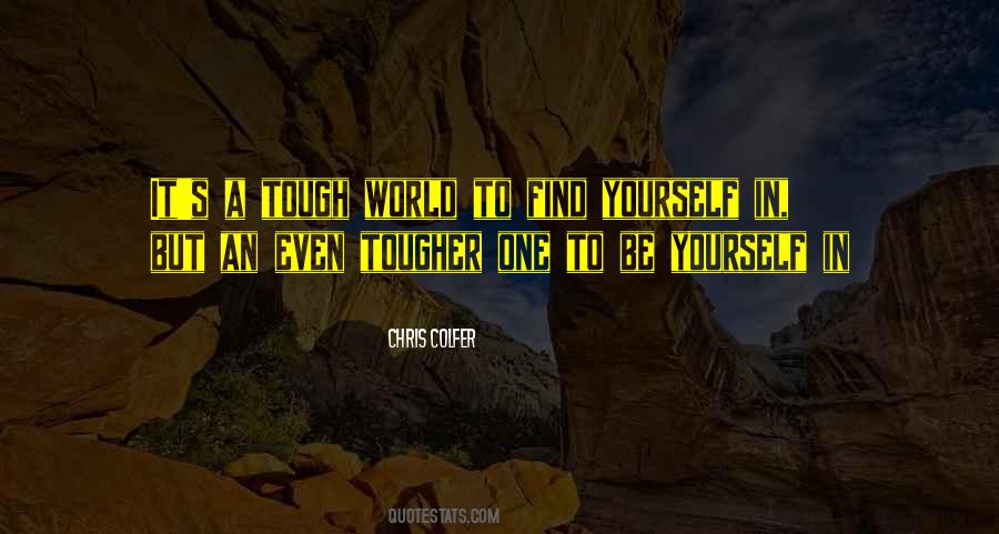 To Find Yourself Quotes #1448494