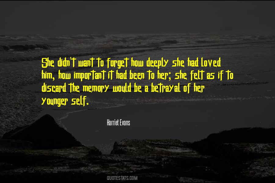 To Forget Him Quotes #219849