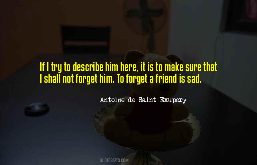 To Forget Him Quotes #297857