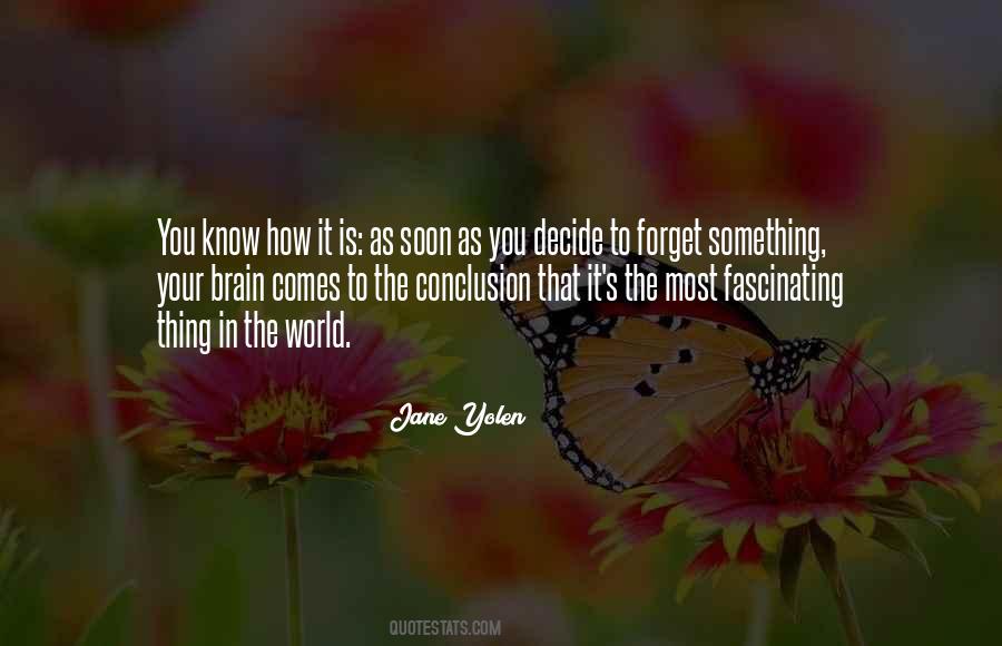 To Forget Something Quotes #1616291