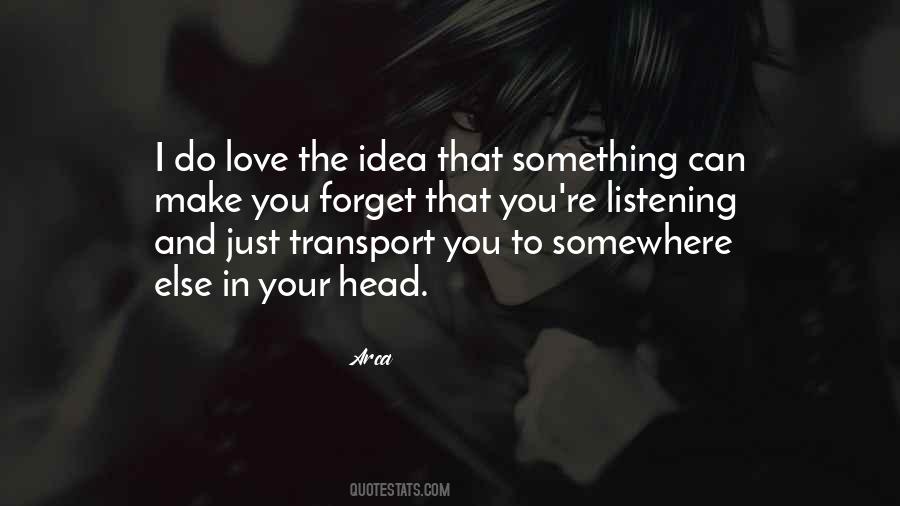 To Forget Something Quotes #262329