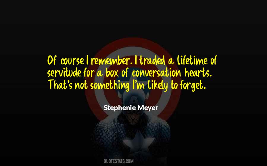 To Forget Something Quotes #563628