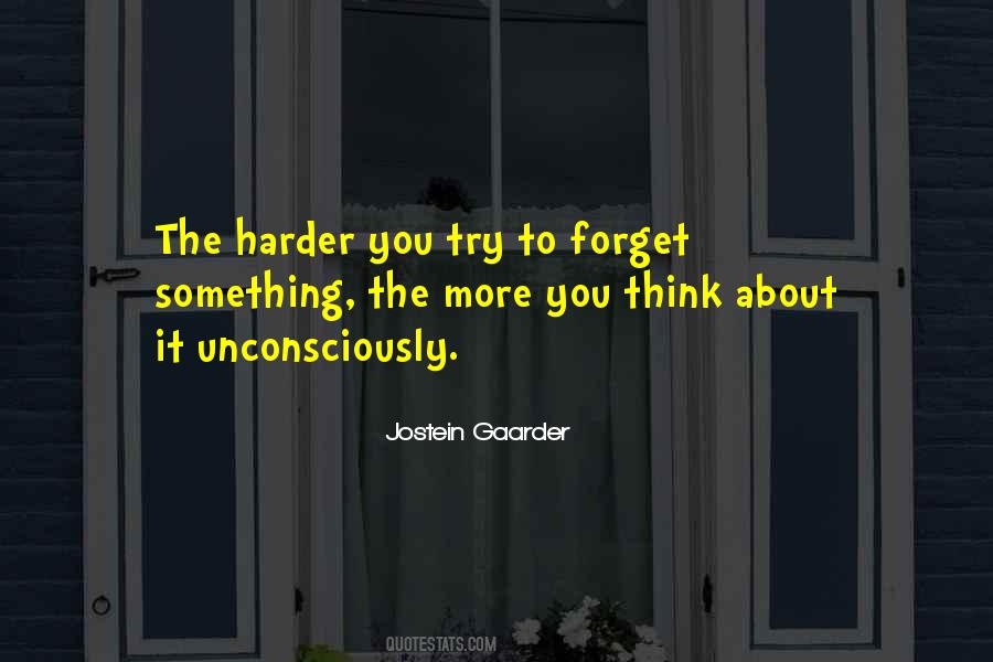 To Forget Something Quotes #608196